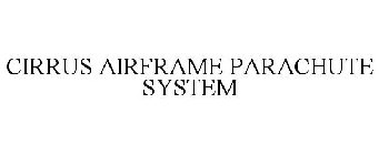 CIRRUS AIRFRAME PARACHUTE SYSTEM