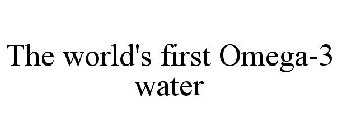 THE WORLD'S FIRST OMEGA-3 WATER