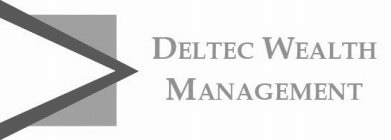 DELTEC WEALTH MANAGEMENT