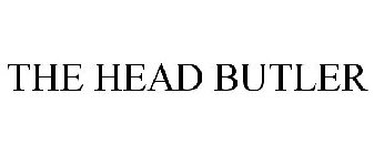 THE HEAD BUTLER