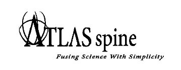 ATLAS SPINE FUSING SCIENCE WITH SIMPLICITY
