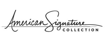 AMERICAN SIGNATURE COLLECTION