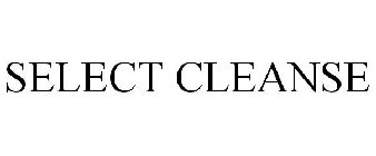 SELECT CLEANSE
