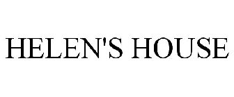 HELEN'S HOUSE