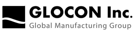 GLOCON INC. GLOBAL MANUFACTURING GROUP