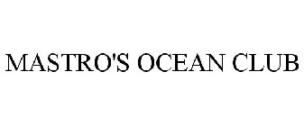 MASTRO'S OCEAN CLUB