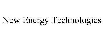 NEW ENERGY TECHNOLOGIES