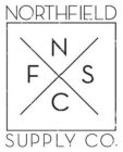 NORTHFIELD SUPPLY CO. NFSC