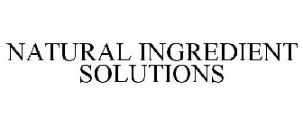 NATURAL INGREDIENT SOLUTIONS