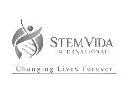 STEMVIDA INTERNATIONAL CHANGING LIVES FOREVER
