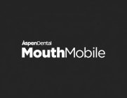 ASPENDENTAL MOUTHMOBILE