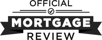 OFFICIAL MORTGAGE REVIEW