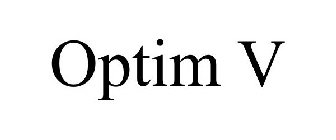 OPTIM V