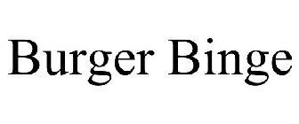 BURGER BINGE