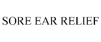 SORE EAR RELIEF