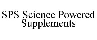 SPS SCIENCE POWERED SUPPLEMENTS