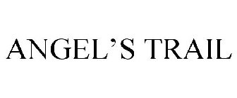 ANGEL'S TRAIL