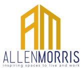 AM ALLEN MORRIS INSPIRING SPACES TO LIVE AND WORK