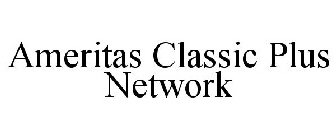 AMERITAS CLASSIC PLUS NETWORK