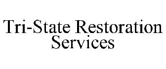 TRI-STATE RESTORATION SERVICES