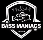 BASS MANIACS EST 2014