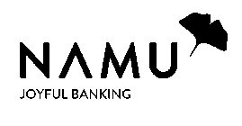 NAMU JOYFUL BANKING