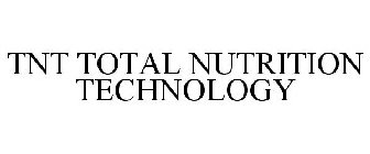 TNT TOTAL NUTRITION TECHNOLOGY