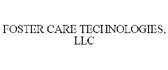 FOSTER CARE TECHNOLOGIES, LLC