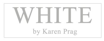 WHITE BY KAREN PRAG