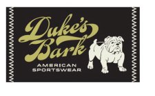 DUKE'S BARK AMERICAN SPORTSWEAR