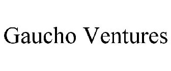 GAUCHO VENTURES