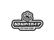 K9 KOVER-UP PET PAW CARE
