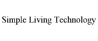 SIMPLE LIVING TECHNOLOGY