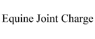 EQUINE JOINT CHARGE