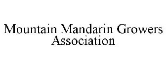 MOUNTAIN MANDARIN GROWERS ASSOCIATION