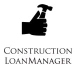 CONSTRUCTION LOANMANAGER