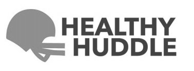 HEALTHY HUDDLE