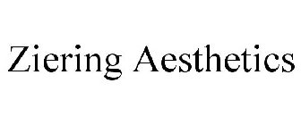 ZIERING AESTHETICS
