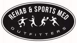 REHAB AND SPORTS MED OUTFITTERS