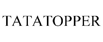 TATATOPPER
