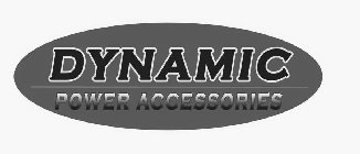 DYNAMIC POWER ACCESSORIES