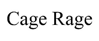 CAGE RAGE