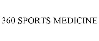 360 SPORTS MEDICINE