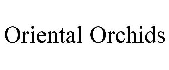 ORIENTAL ORCHIDS