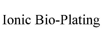 IONIC BIO-PLATING