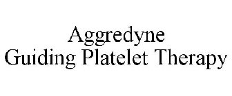 AGGREDYNE GUIDING PLATELET THERAPY