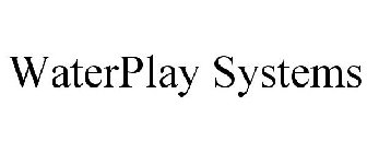 WATERPLAY SYSTEMS