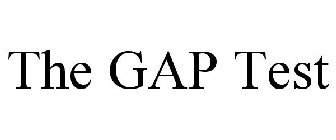 THE GAP TEST