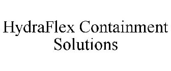HYDRAFLEX CONTAINMENT SOLUTIONS