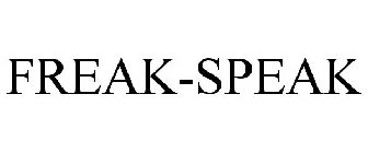 FREAK-SPEAK